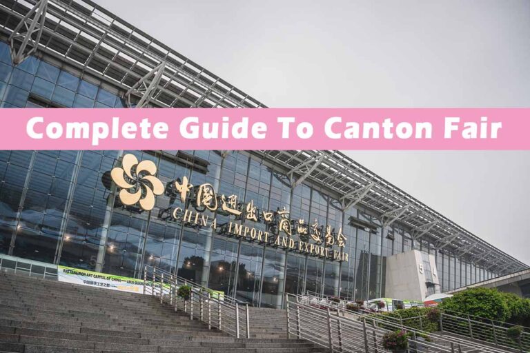 Complete Guide to Canton Fair